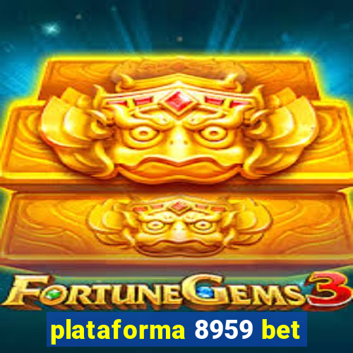 plataforma 8959 bet